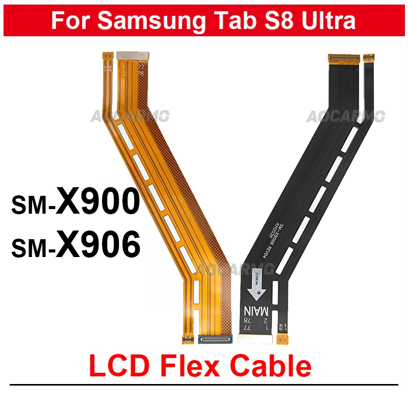 Для Samsung Galaxy Tab S8 Ultra 14,6 Дюймов SM-X900 X906 X906B Подключение ЖК-экрана Материнская Плата Гибкий Кабель Запасные Части