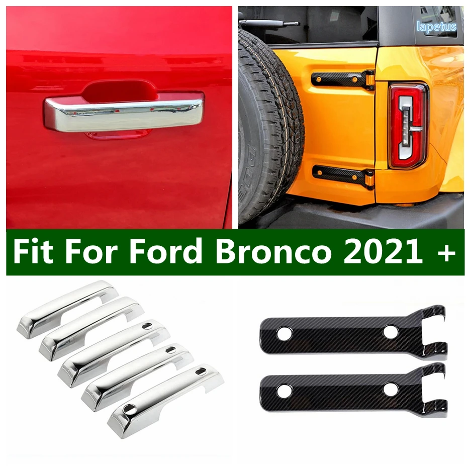 Хромированные Внешние Детали Подходят Для Ford Bronco 2021 2022 гг. Молдинг Дверной Ручки Автомобиля, Накладка на Петли Задней двери, Отделка из Углеродного Волокна