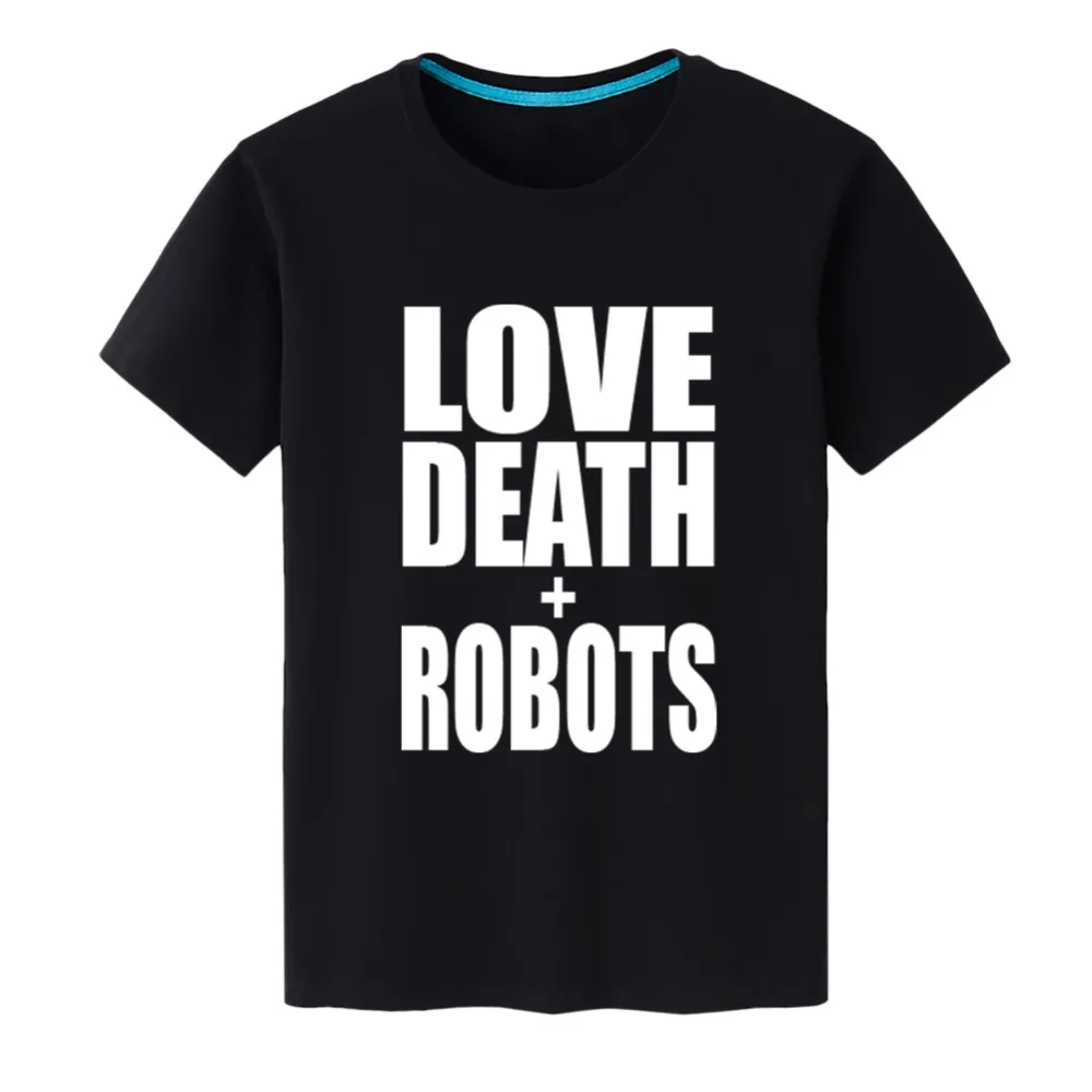 2019 Новые модные мужские футболки с надписью Love Death Robots Хлопковые футболки с коротким рукавом Мужская одежда Футболка Бесплатная Доставка