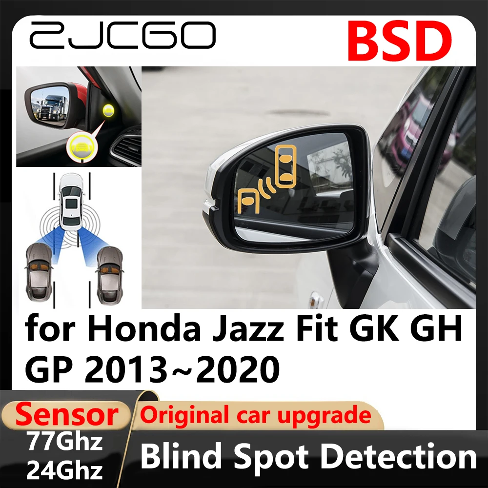 ZJCGO BSD Система Обнаружения Слепых зон При Смене полосы движения с помощью Системы Предупреждения о Парковке и Вождении для Honda Jazz Fit GK GH GP 2013 ~ 2020